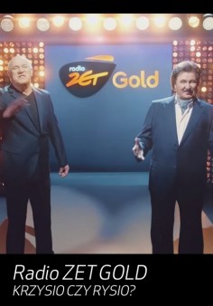 KAMPANIA RADIA ZET GOLD -  „KRZYSIO KONTRA RYSIO”